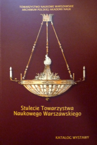 stulecie towarzystwa naukowego warszawskiego